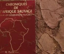 image-https://media.senscritique.com/media/000011688850/0/les_chroniques_de_l_afrique_sauvage.jpg