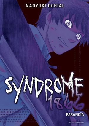 Syndrome 1866, tome 3