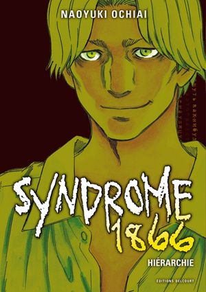 Syndrome 1866, tome 4