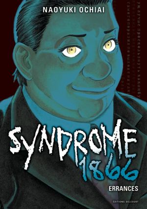 Syndrome 1866, tome 6