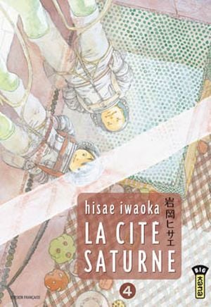 La Cité Saturne, tome 4