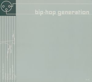 Bip-Hop Generation, Volume 6