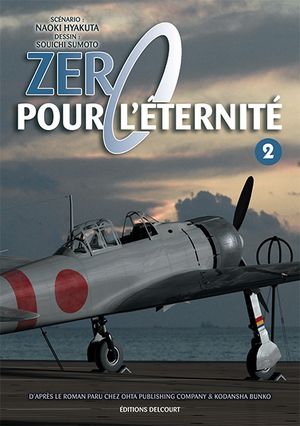 Zero pour l'éternité, tome 2