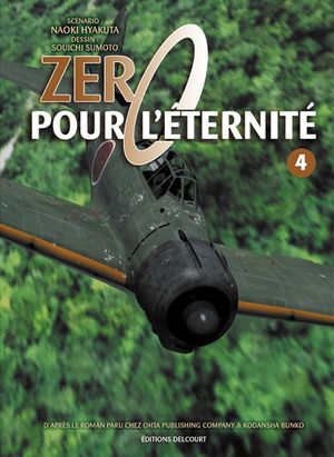 Zero pour l'éternité, tome 4