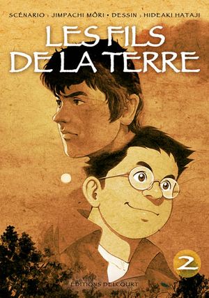 Les Fils de la terre, tome 2