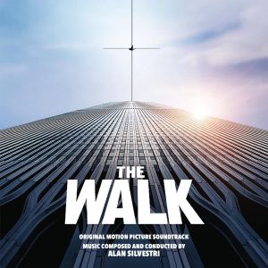 The Walk: Original Motion Picture Soundtrack (OST)