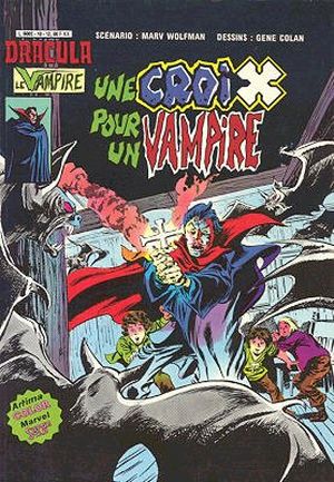 Une croix pour un vampire - Dracula le vampire, tome 10