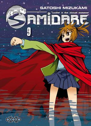 Samidare : Lucifer and the Biscuit Hammer, tome 9
