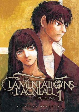 Les Lamentations de l'agneau, tome 1