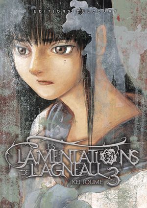 Les Lamentations de l'agneau, tome 3