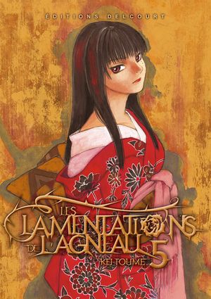 Les Lamentations de l'agneau, tome 5