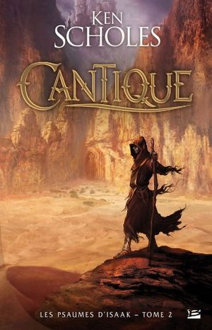 Cantique - Les Psaumes d'Isaak, tome 2