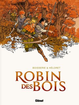 Robin des Bois : Intégrale