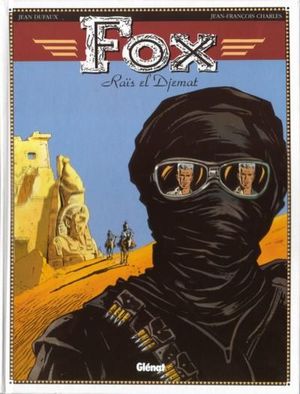 Raïs el Djemat - Fox, tome 3