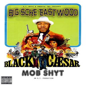 Black Caesar (Mob Shyt) (EP)