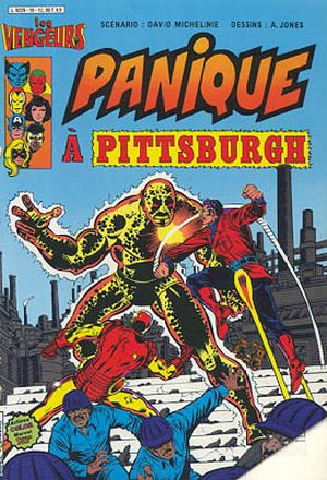 Panique à Pittsburgh - Les Vengeurs, Tome 10