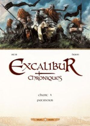 Chant 4: Patricius - Excalibur Chroniques, tome 4