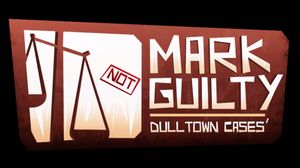 Mark Guilty : Dulltown Cases