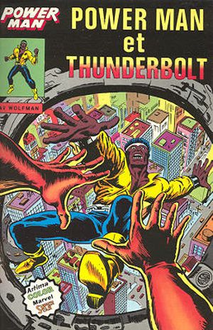 Power Man et Thunderbolt - Power Man, tome 2