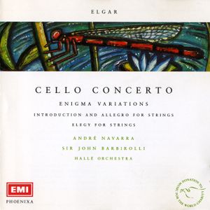 Cello Concerto / Enigma Variations / Introduction and Allegro for Strings / Elegy for Strings