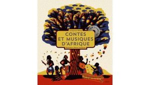 Contes et musiques d'Afrique