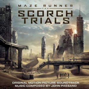 Maze Runner: The Scorch Trials (Original Motion Picture Soundtrack) (OST)