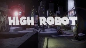 High Robot