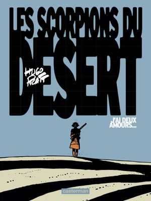 J'ai deux amours... - Les Scorpions du désert (NE), tome 2