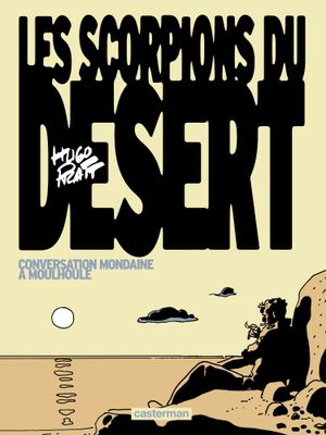 Conversation mondaine à Moulhoule - Les Scorpions du désert (NE), tome 4