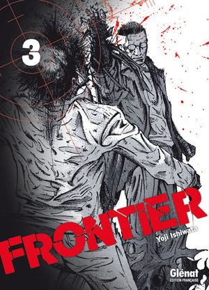 Frontier, tome 3