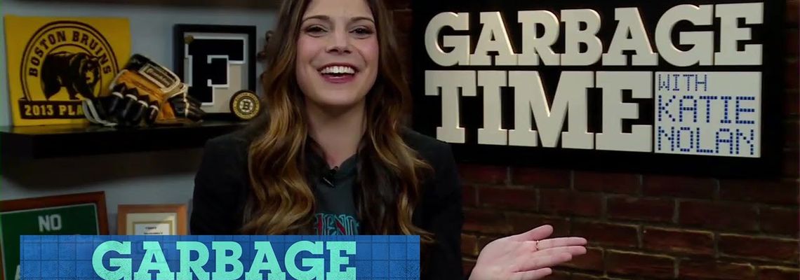 Cover Garbage Time With Katie Nolan