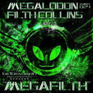 The Megafilth EP (EP)