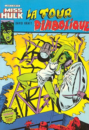 La tour diabolique - Miss Hulk, tome 6