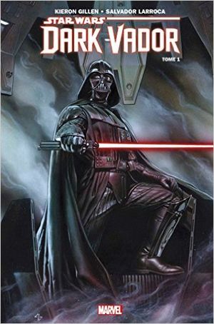 Vador - Star Wars : Dark Vador, tome 1