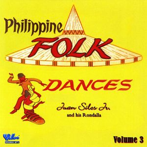 Philippine Folk Dance Vol. 3