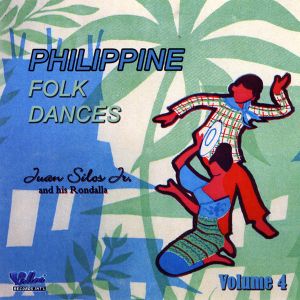 Philippine Folk Dances Vol. 4