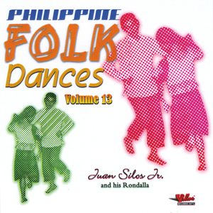 Philippine Folk Dances, Vol. 13