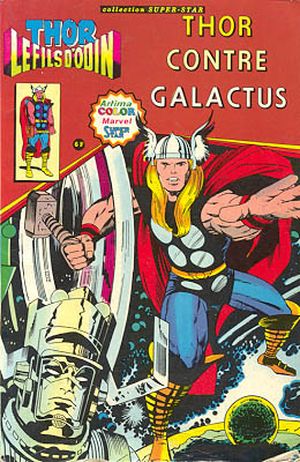 Thor contre Galactus - Thor le fils d'Odin, tome 2
