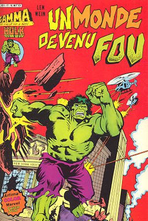 Un monde devenu fou - Gamma la bombe qui a créé Hulk, tome 17