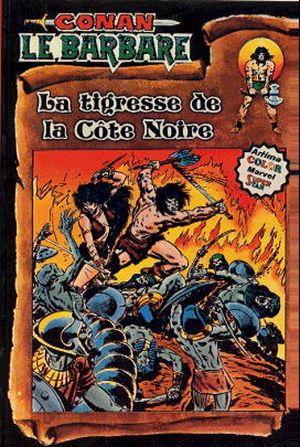La tigresse de la Côte Noire - Conan le barbare (Arédit - 1° série), tome 6