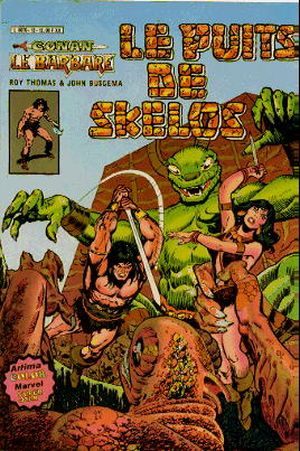 Le puits de Skelos - Conan le barbare (Arédit - 1° série), tome 12