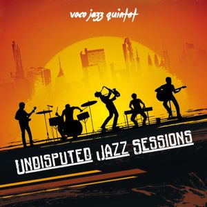 Undisputed Jazz Sessions