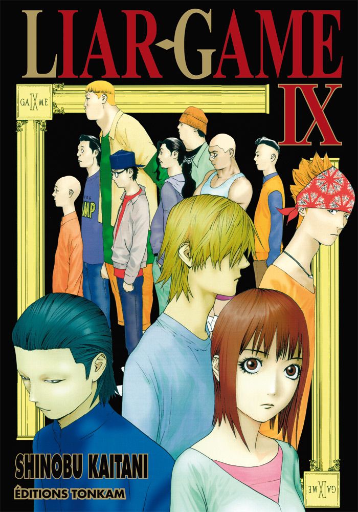 Liar Game Tome 9 Shinobu Kaitani Senscritique