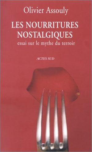 Les Nourritures Nostalgiques