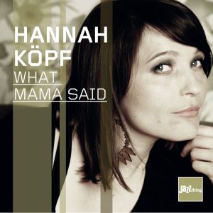 What Mama Said (Single)