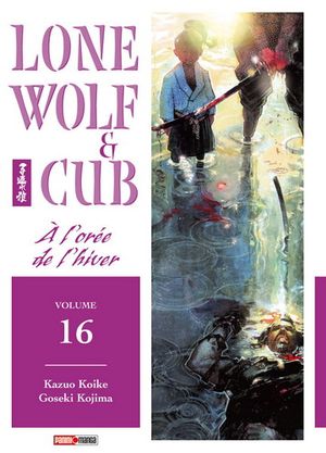 À l'orée de l'hiver - Lone Wolf & Cub, tome 16