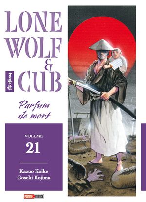 Parfum de mort - Lone Wolf & Cub, tome 21