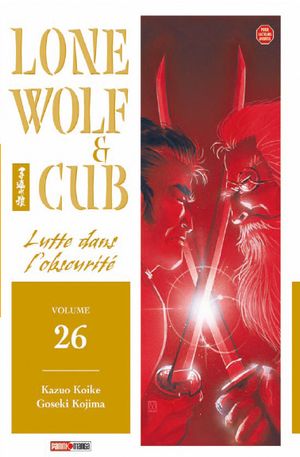 Lutte dans l'obscurité - Lone Wolf & Cub, tome 26