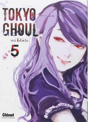 Tokyo Ghoul, tome 5