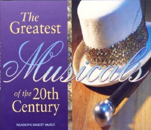 The Greatest Musicals of the 20th Century